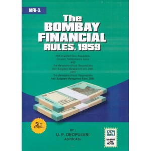 Adv. U. P. Deopujari's Bombay Financial Rules, 1959 [HB] by Nagpur Law House